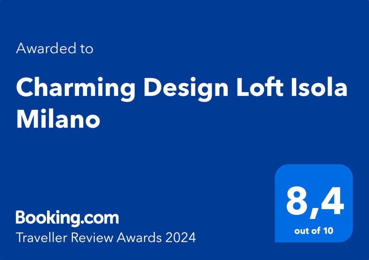 Charming Design Loft Isola Milano Apartment ภายนอก รูปภาพ